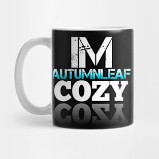 I'm Autumn Leaf Cozy Mug